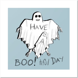 Have A BOO tiful  Day Posters and Art